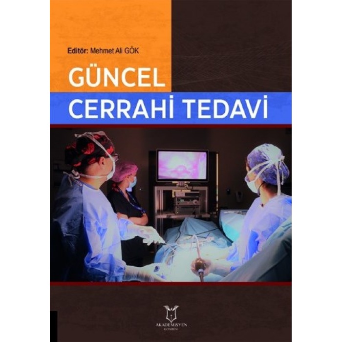 GÜNCEL CERRAHİ TEDAVİ