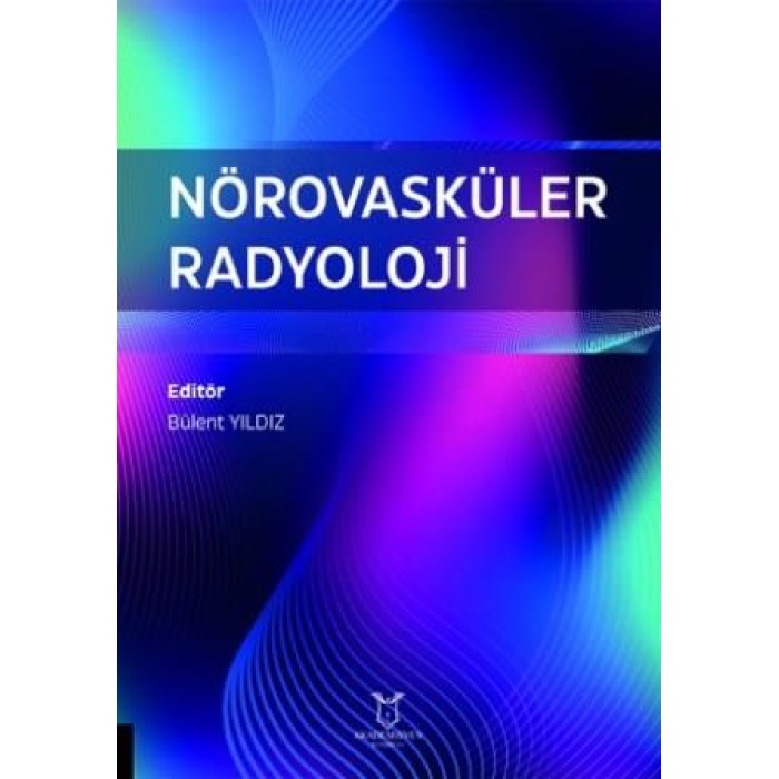 NÖROVASKÜLER RADYOLOJİ