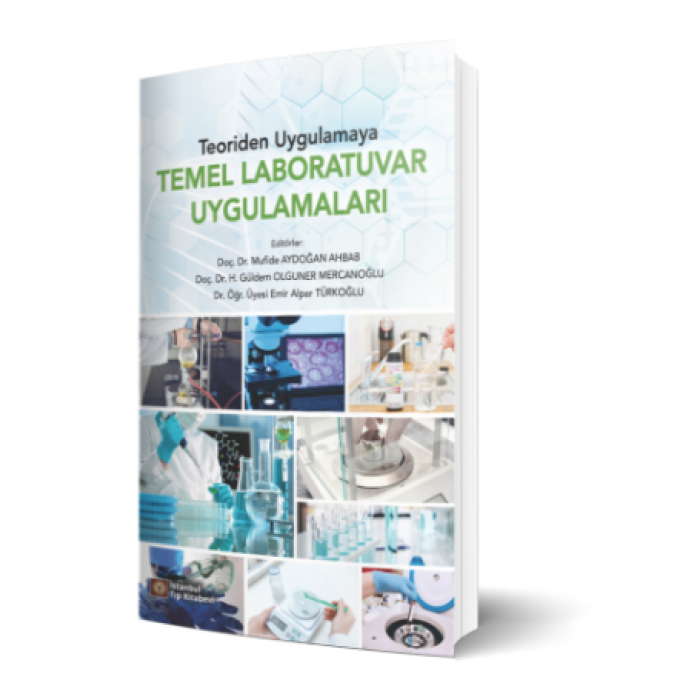 TEORİDEN UYGULAMAYA TEMEL LABORATUVAR UYGULAMALARI