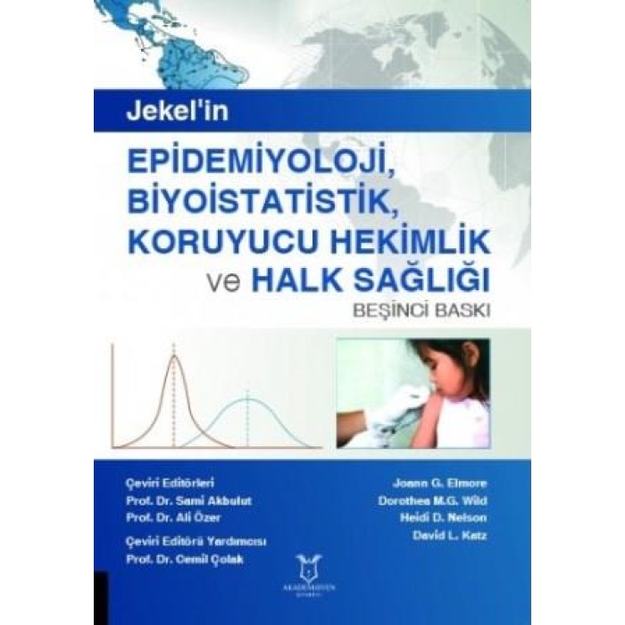 JEKEL`İN EPİDEMİYOLOJİ BİYOİSTATİSTİK KORUYUCU HEKİMLİK VE HALK SAĞLIĞI