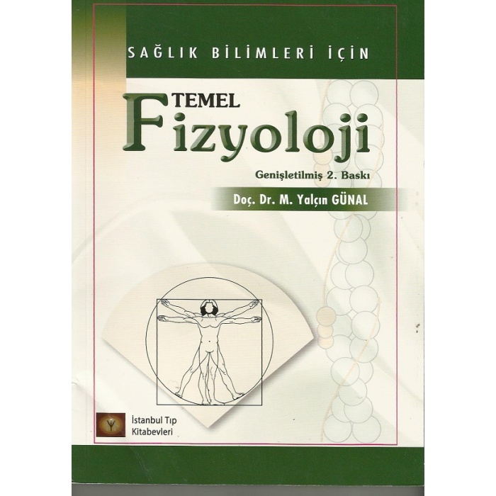 SAĞLIK BİLİMLERİ İÇİN TEMEL FİZYOLOJİ