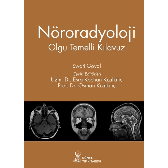 NÖRORADYOLOJİ OLGU TEMELLİ KILAVUZ