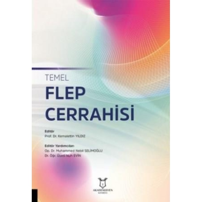 TEMEL FLEP CERRAHİSİ