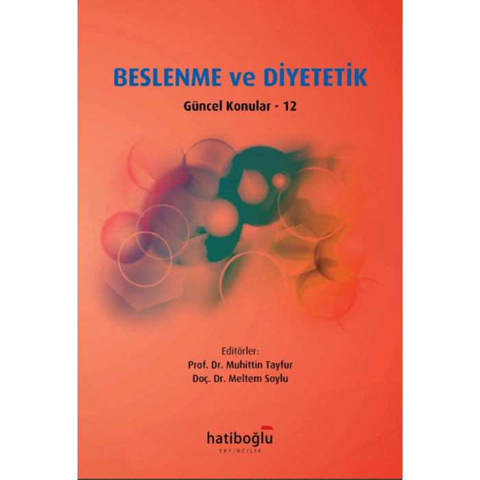 BESLENME VE DİYETETİK GÜNCEL KONULAR 12