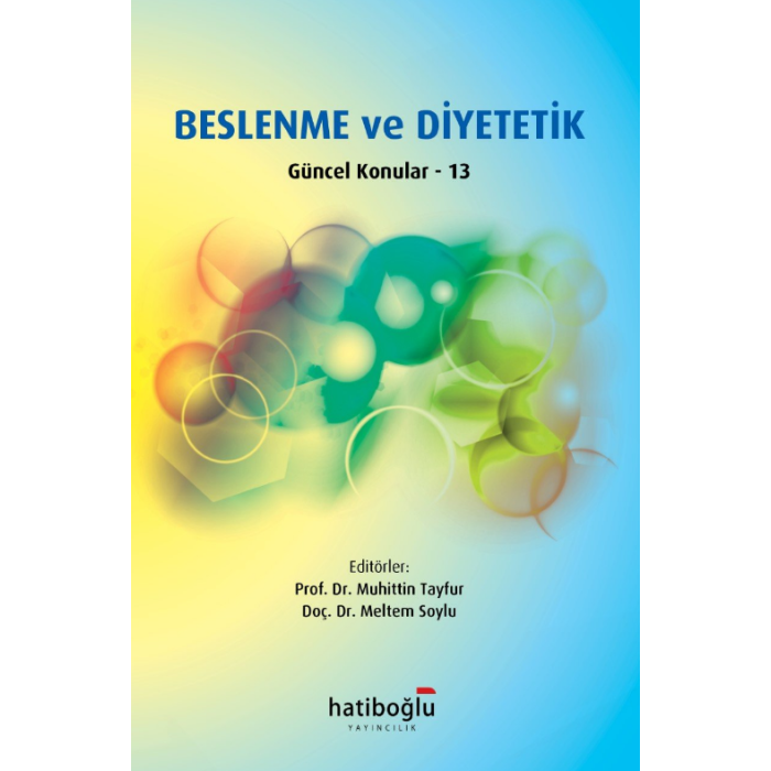 BESLENME VE DİYETETİK - GÜNCEL KONULAR 13