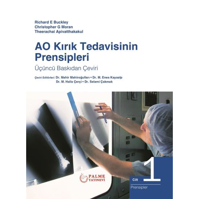 AO KIRIK TEDAVİSİNİN PRENSİPLERİ CİLT 1-2