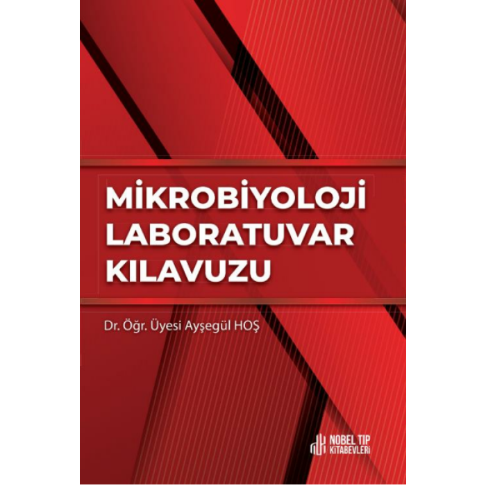 MİKROBİYOLOJİ LABARATUVARI KILAVUZU