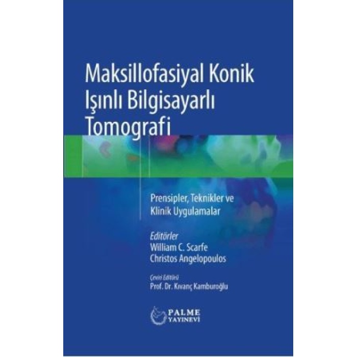 MAKSİLLOFASİYAL KONİK IŞINLI BİLGİSAYARLI TOMOGRAFİ