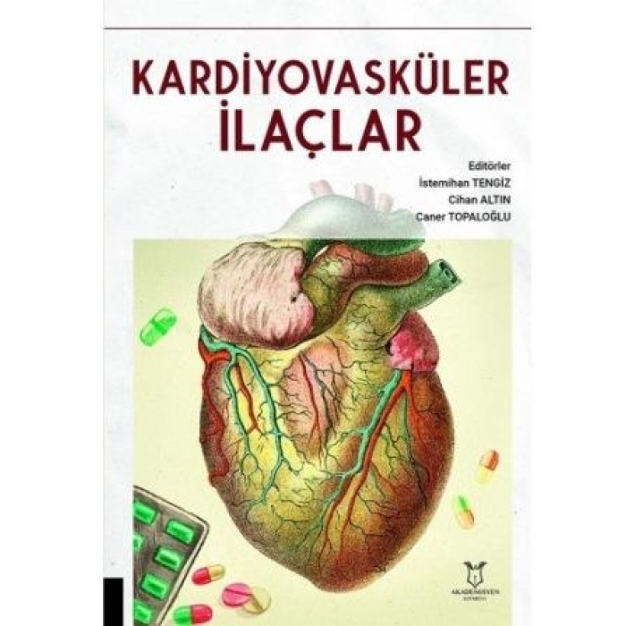 KARDİYOVASKÜLER İLAÇLAR