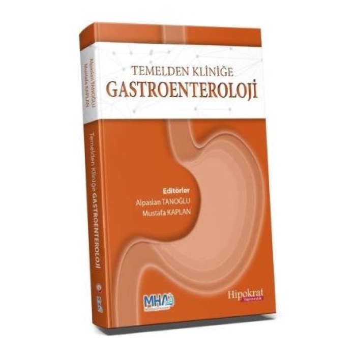 TEMELDEN KLİNİĞE GASTROENTEROLOJİ