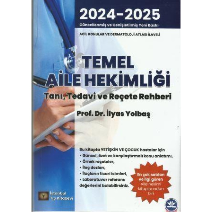 TEMEL AİLE HEKİMLİĞİ TANI TEDAVİ VE REÇETE REHBERİ