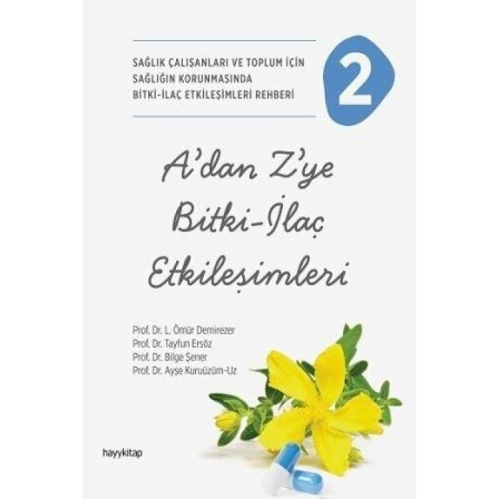 A’DAN Z’YE BİTKİ-İLAÇ ETKİLEŞİMLERİ -2