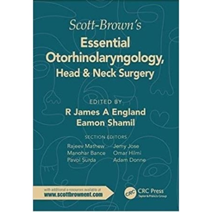 SCOTT-BROWNS ESSENTİAL OTORHİNOLARYNGOLOGY, HEAD & NECK SURGERY