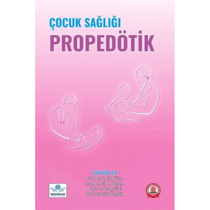 ÇOCUK SAĞLIĞI PROPEDÖTİK