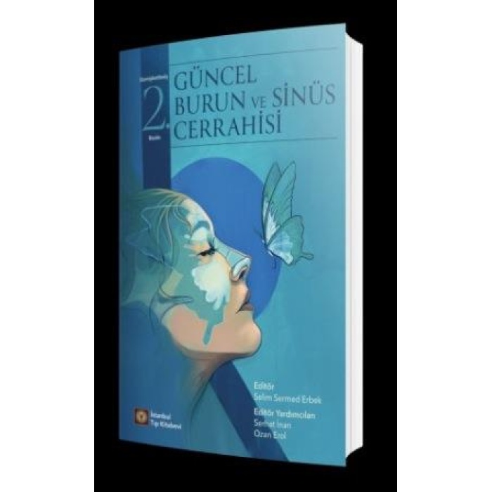 GÜNCEL BURUN VE SİNÜS CERRAHİSİ