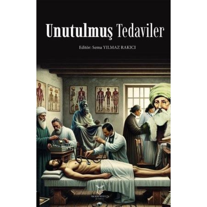UNUTULMUŞ TEDAVİLER