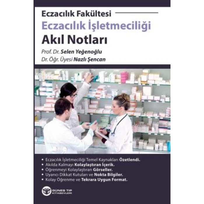 ECZACILIK İŞLETMECİLİĞİ AKIL NOTLARI