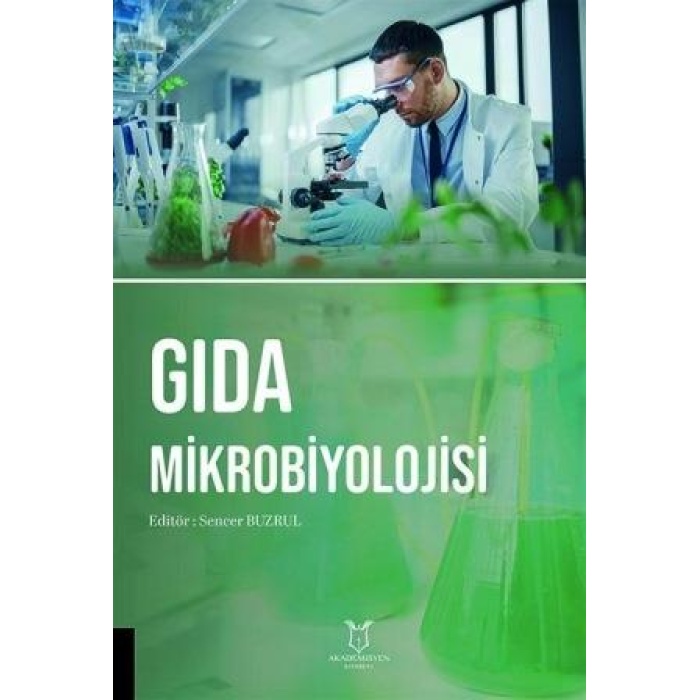GIDA MİKROBİYOLOJİSİ