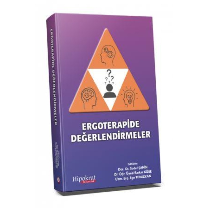 ERGOTERAPİDE DEĞERLENDİRMELER