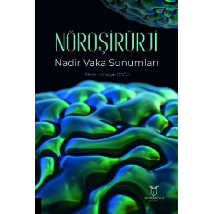 NÖROŞİRÜRJİ NADİR VAKA SUNUMLARI