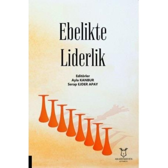 EBELİKTE LİDERLİK