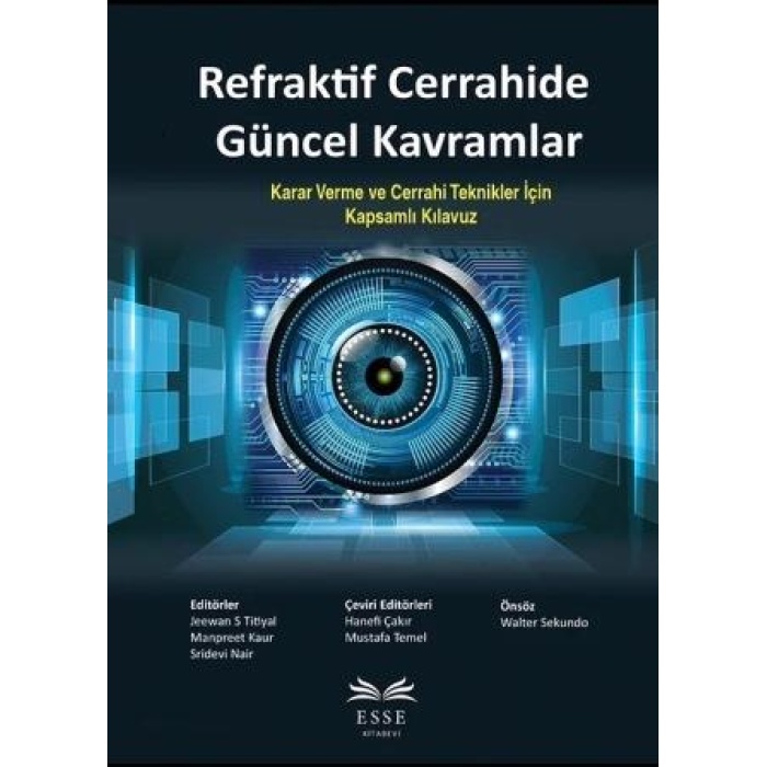 REFRAKTİF CERRAHİDE GÜNCEL KAVRAMLAR
