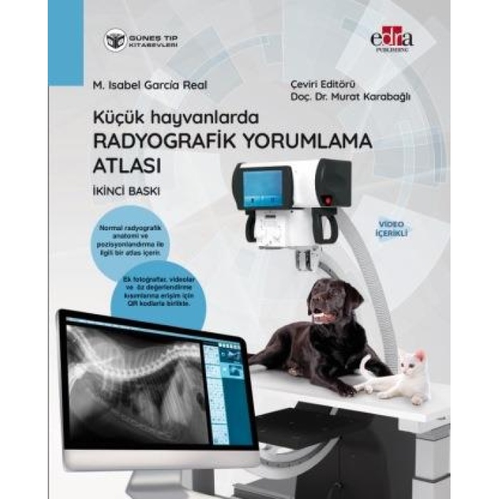 KÜÇÜK HAYVANLARDA RADYOGRAFİK YORUMLAMA ATLASI