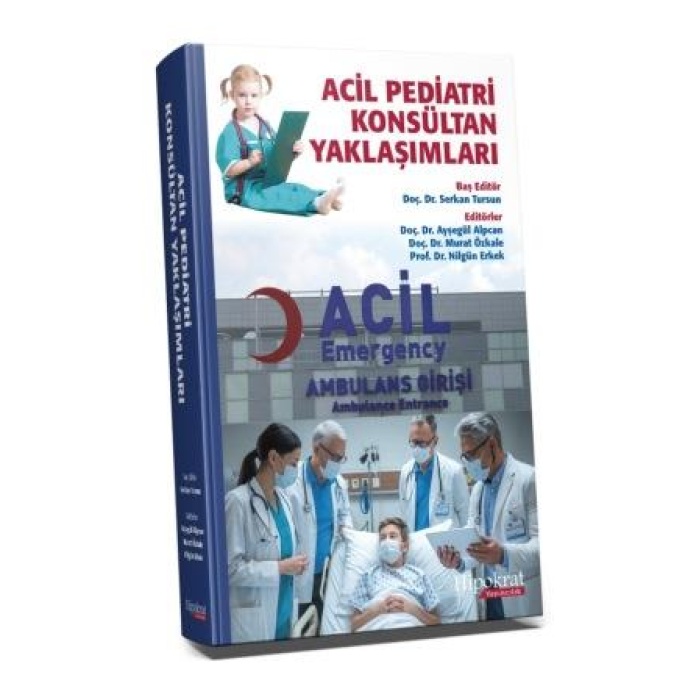 ACİL PEDİATRİ KONSÜLTAN YAKLAŞIMLARI