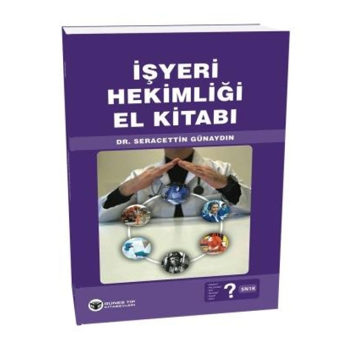 İŞYERİ HEKİMLİĞİ EL KİTABI