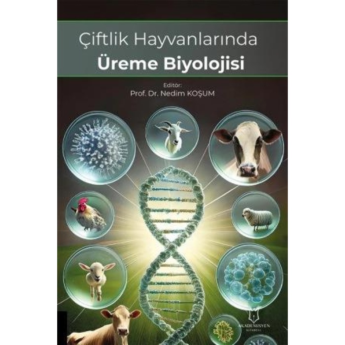 ÇİFTLİK HAYVANLARINDA ÜREME BİYOLOJİSİ