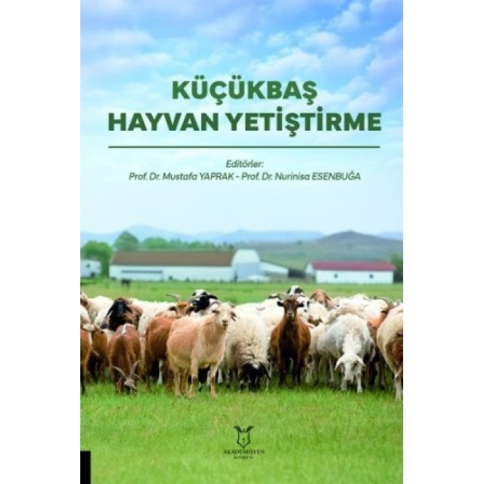 KÜÇÜKBAŞ HAYVAN YETİŞTİRME