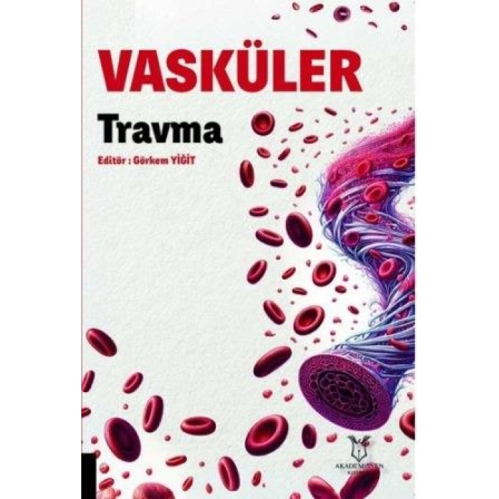 VASKÜLER TRAVMA