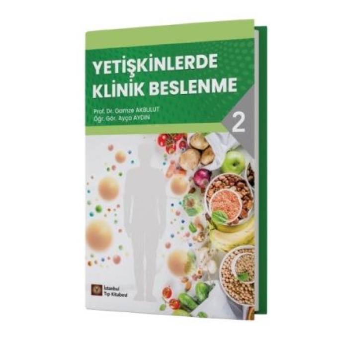 YETİŞKİNLERDE KLİNİK BESLENME-II