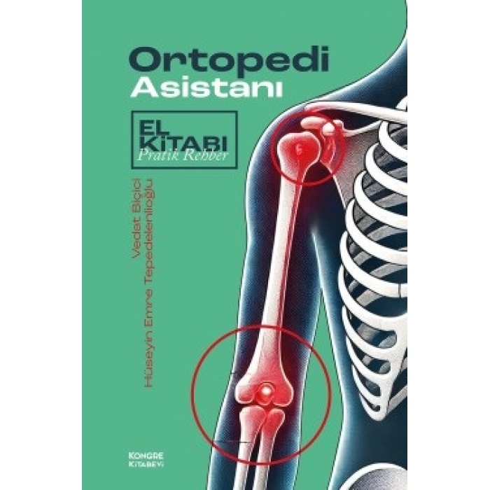 ORTOPEDİ ASİSTANI EL KİTABI