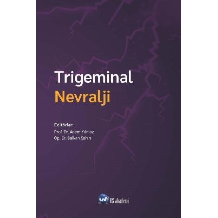TRİGEMİNAL NEVRALJİ