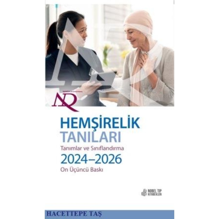 HEMŞİRELİK TANILARI: TANIMLAR & SINIFLANDIRMA 2024-2026