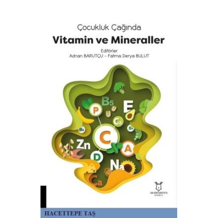Çocukluk Çağında Vitamin ve Mineraller