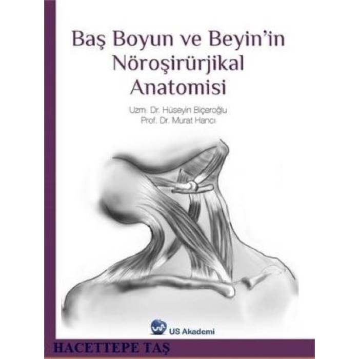 BAŞ BOYUN VE BEYİNİN NÖROŞİRURJİKAL ANATOMİSİ