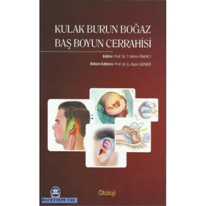 KULAK BURUN BOĞAZ BAŞ BOYUN CERRAHİSİ  5 CİLT