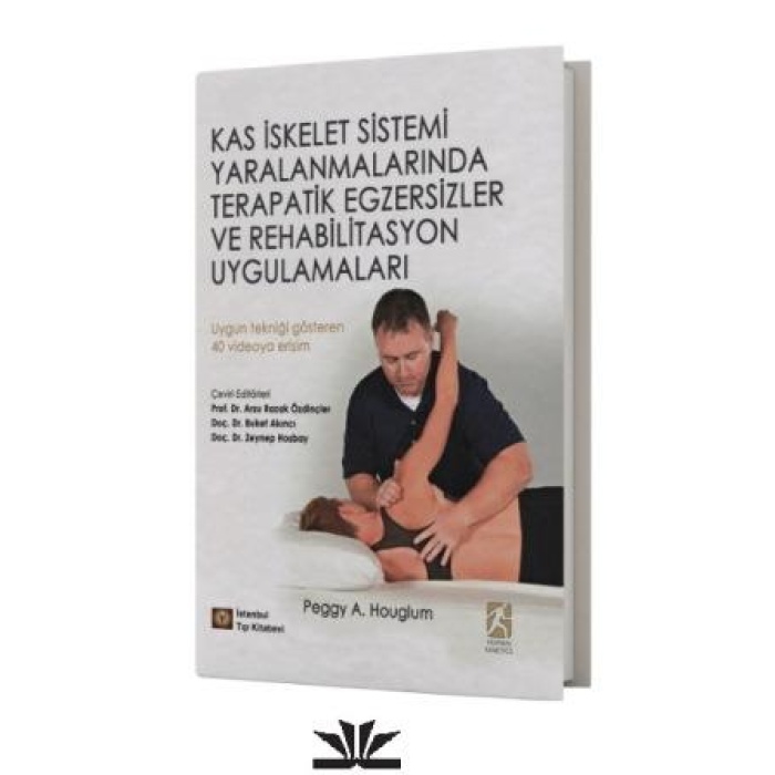 KAS İSKELET SİSTEMİ YARALANMALARINDA TERAPATİK EGZERSİZLER VE REHABİLİTASYON UYGULAMALARI