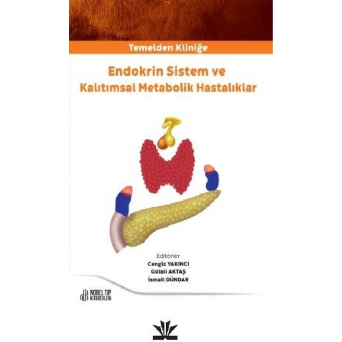 ENDOKRİN SİSTEM VE KALITIMSAL METABOLİK HASTALIKLAR