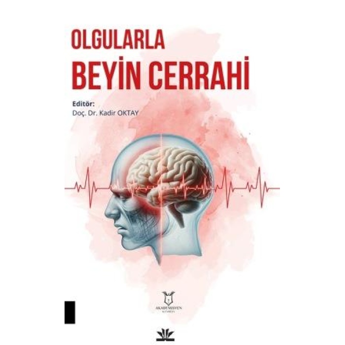 OLGULARLA BEYİN CERRAHİ