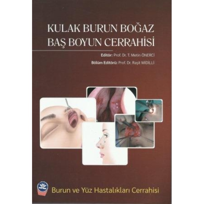 KULAK BURUN BOĞAZ BAŞ BOYUN CERRAHİSİ  5 CİLT