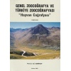 GENEL ZOOCOĞRAFYA ve TÜRKİYE ZOOCOĞRAFYASI
