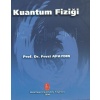 KUANTUM FİZİĞİ