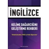 İngilizce Kelime Dağarcığını Geliştirme Rehberi