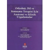 ODYOLOJİ DİL VE KONUŞMA TERAPİSİ İÇİN ANATOMİ VE KLİNİK UYGULAMALAR