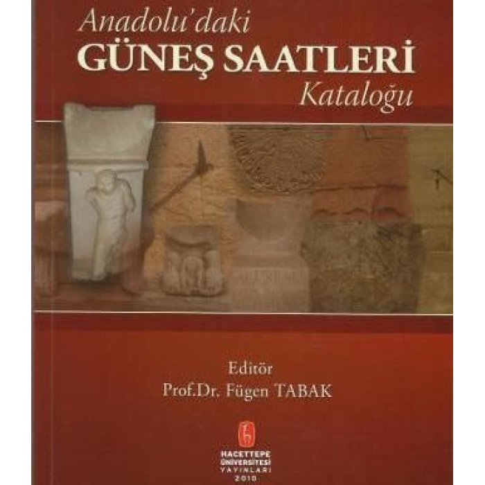 Anadoludaki Güneş Saatleri Kataloğu