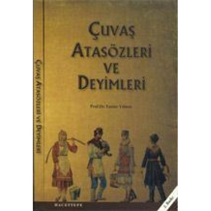 ÇUVAŞ ATASÖZLERİ ve DEYİMLERİ