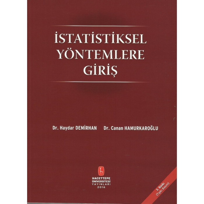 İSTATİSTİKSEL YÖNTEMLERE GİRİŞ